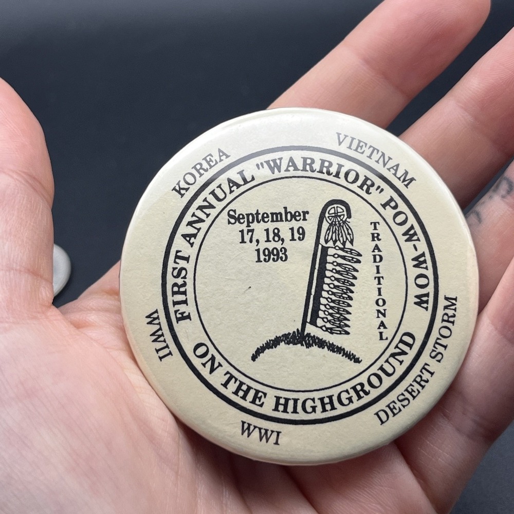 First Annual Warrior Pow-Wow On The Highground 1993 Wars Military Button Pin
